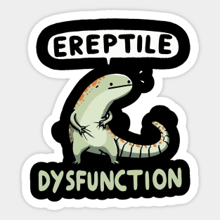 Ereptile Dysfunction Reptile Sticker